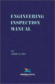 Engineering Inspection Manual Henry A. Roy Author