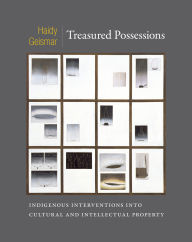 9780822354277 - Haidy Geismar: Treasured Possessions: Indigenous Interventions into Cultural and Intellectual Property - Book