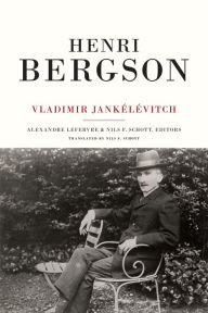 Henri Bergson Vladimir Jankelevitch Author