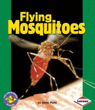 Flying Mosquitoes - Janet Piehl