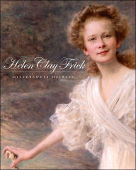 Helen Clay Frick: Bittersweet Heiress Martha Frick Symington Sanger Author