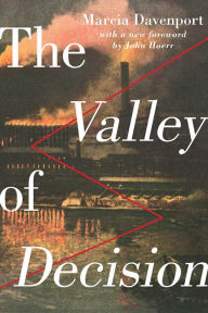The Valley Of Decision Marcia Davenport Author