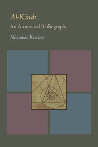 Al-Kindi: An Annotated Bibliography - Nicholas Rescher