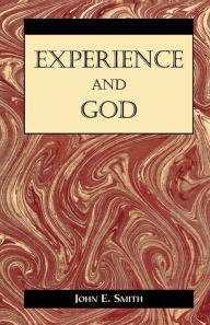 Experience and God John Smith Author