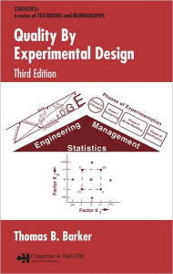 Quality by Experimental Design Thomas B. Barker Author