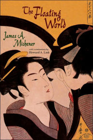 The Floating World James A. Michener Author