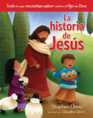 La historia de Jesús - Stephen Elkins
