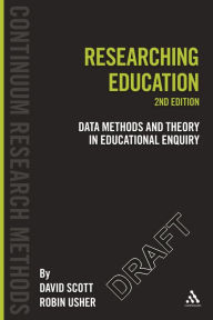 Researching Education - David Scott