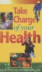 Take Charge of Your Health Aileen Ludington Author