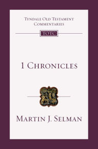 1 Chronicles Martin J. Selman Author
