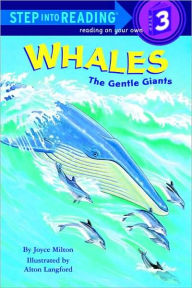 Whales: The Gentle Giants (Turtleback School & Library Binding Edition) - Joyce Milton