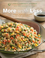 More-with-Less: A World Community Cookbook Doris Longacre Author