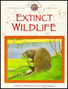 Extinct Wildlife (Lost Forever)