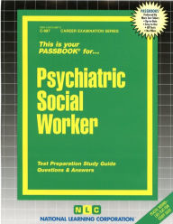 Psychiatric Social Worker: Passbooks Study Guide