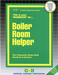 Boiler Room Helper: Passbooks Study Guide (Career Examination)