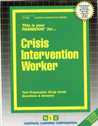 Crisis Intervention Worker National Learning Corporation Author