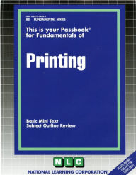 Printing: Passbooks Study Guide National Learning Corporation Author