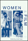 Women and Film: Women & Literature (Women and Literature. New Series, Vol 4)