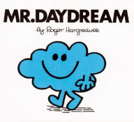 Mr. Daydream (Mr. Men and Little Miss Series) Roger Hargreaves Author
