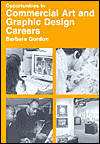 Opportunities in Commercial Art and Graphic Design Careers - Barbara Gordon