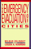 The Emergency Evacuation of Cities: A Cross-National Historical and Geographical Study