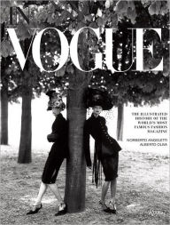 In Vogue: An Illustrated History of the World's Most Famous Fashion Magazine Alberto Oliva Author