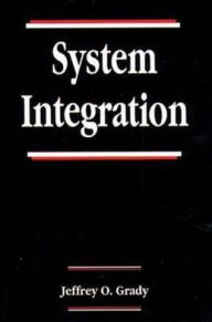 System Integration - Jeffrey O. Grady