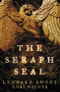 The Seraph Seal Leonard Sweet Author