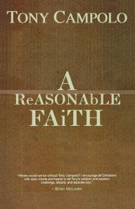 A Reasonable Faith Tony Campolo Author