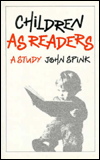 Children as Readers : A Study - John Spink