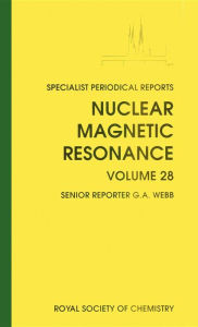 Nuclear Magnetic Resonance: Volume 28 Cynthia J Jameson Contribution by