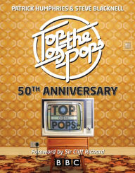 Top of the Pops 50th Anniversary Patrick Humphries Author