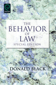 The Behavior of Law: 3 Donald Black Author