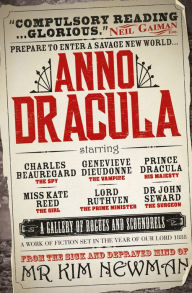 Anno Dracula Kim Newman Author