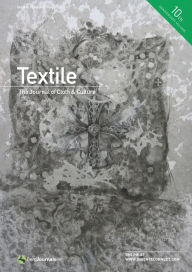 Textile: The Journal of Cloth & Culture - Catherine Harper