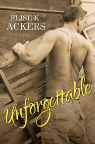 Unforgettable Elise K. Ackers Author