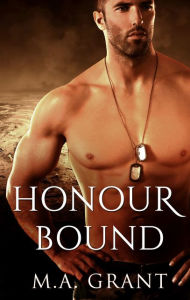 Honour Bound - M.A. Grant