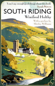 South Riding Winifred Holtby Author