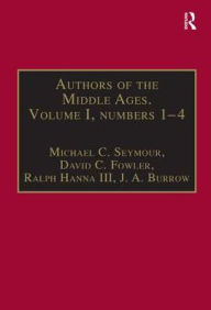 Authors of the Middle Ages. Volume I, Nos 1-4: English Writers of the Late Middle Ages David C. Fowler Author