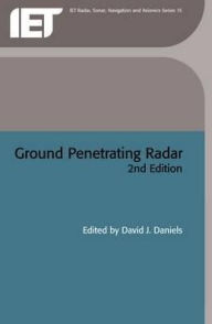 Ground Penetrating Radar David J. Daniels Editor
