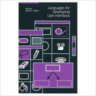 Languages for Developing User Interfaces - Brad A. Myers