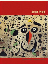 Joan Miro Carolyn Lanchner Text by