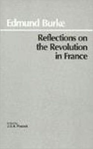 REFLECTIONS-REVOLUTION IN FRANCE Edmund Burke Author