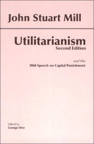 Utilitarianism John Stuart Mill Author
