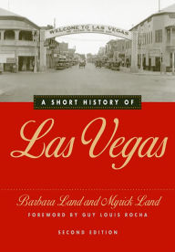 A Short History of Las Vegas - Barbara Land