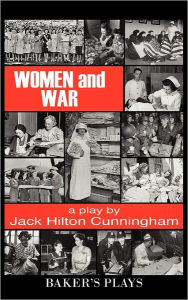 Women and War Jack Hilton Cunningham Author