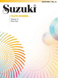 Suzuki Flute School, Vol 11: Flute Part Alfred Music Other