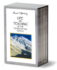 Life and Teaching of the Masters of the Far East (Six Volume Set) Baird T. Spalding Author