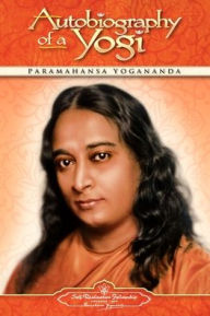 Autobiography of a Yogi Paramahansa Yogananda Author