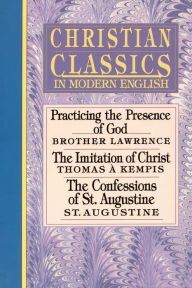 Christian Classics In Modern English - Bernard Bangley